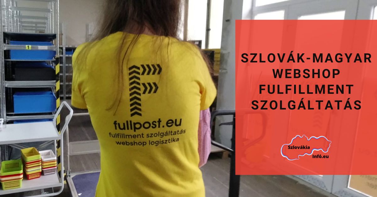 Szlovák-Magyar webshop fulfillment szolgáltatás
