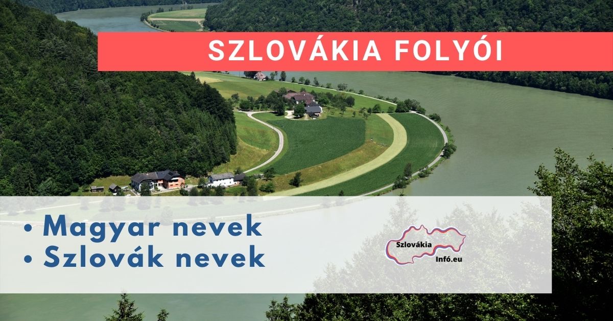 szlovákia folyói